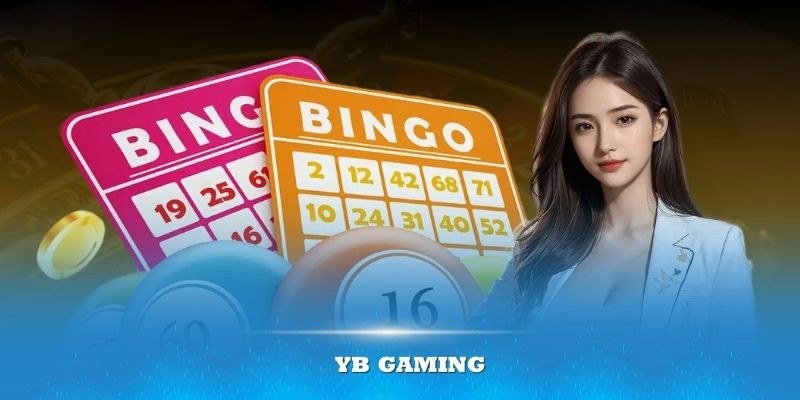 Nguồn gốc sảnh xổ số YB Gaming