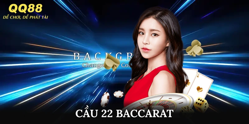 cầu 2-2 baccarat