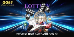 de ve 59 hom sau danh con gi