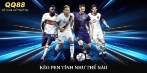 kèo pen tính như thế nào