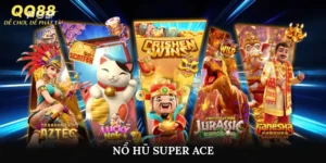nổ hũ super ace
